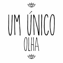 Album cover of Um Único / Olha