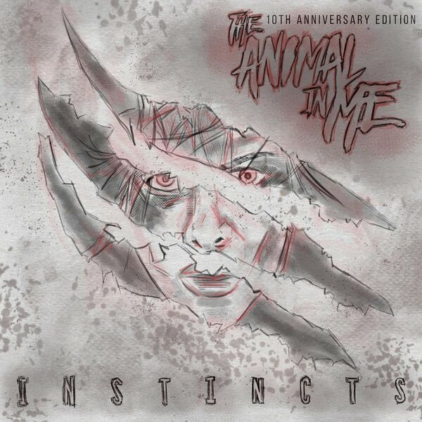 The Animal In Me - Instincts - 10th Anniversary Edition (2023)