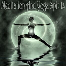 Album cover of Meditation And Yoga Spirits, Vol. 4 (The Best of Body Mantra and Ayurveda Music)