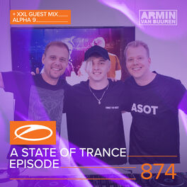 Album cover of A State Of Trance Episode 874 (+XXL Guest Mix: ALPHA 9)