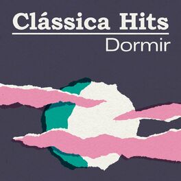 Album cover of Clássica Hits: Dormir