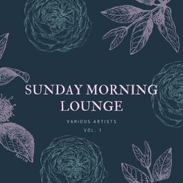 Album cover of Sunday Morning Lounge, Vol. 1