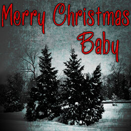 Album cover of Merry Christmas Baby