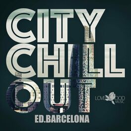 Album cover of Citychill-Out, Ed. Barcelona
