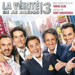 Album cover of La Vérité Si Je Mens! 3 (Bande Originale Du Film De Thomas Gilou)