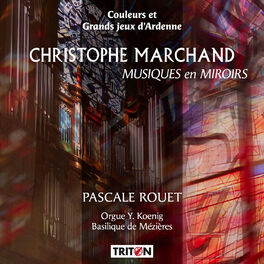 Album cover of Christophe Marchard: Musiques en miroirs