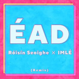 Album cover of ÉAD (Remix)