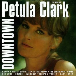 Album cover of Downtown - The Best of Petula Clark