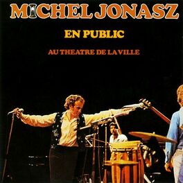 Album cover of Michel Jonasz en public au Théâtre de la Ville
