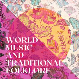 Album cover of World Music And Traditional Folklore