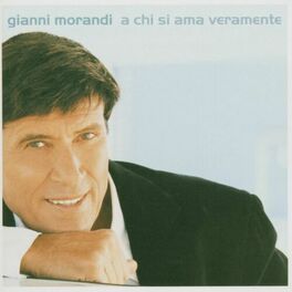 Album cover of A Chi Si Ama Veramente