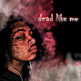 Album cover of Dead Like Me