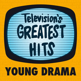 Album cover of Television's Greatest Hits - Young Drama - EP