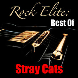 Album cover of Rock Elite: Best Of Stray Cats