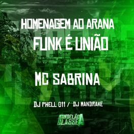 Album cover of Homenagem ao Arana - Funk É União