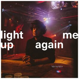 Album cover of Light Me Up Again