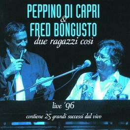 Album cover of Due Ragazzi Così - Live 96