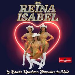 Album cover of La Banda Ranchera Femenina de Chile