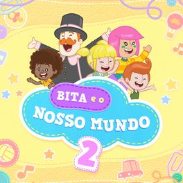 Album cover of Bita e o Nosso Mundo 2