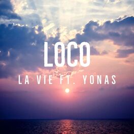 Album cover of Loco (feat. Yonas)