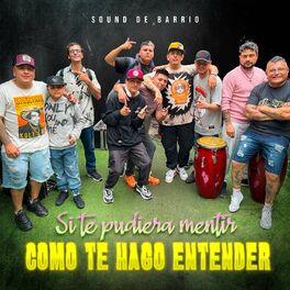 Album cover of Si Te Pudiera Mentir / Como Te Hago Entender