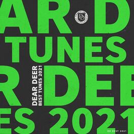 Album cover of Dear Deer Best Tunes 2021