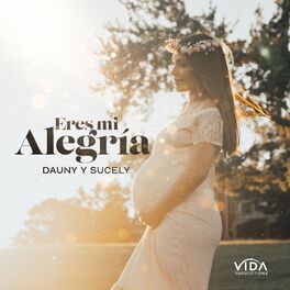 Album cover of Eres Mi Alegría
