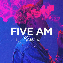 Album cover of Five AM