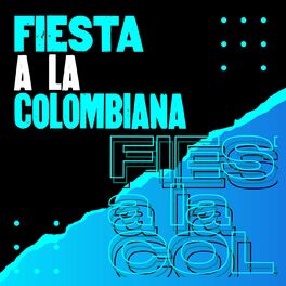 Album cover of Fiesta a la Colombiana