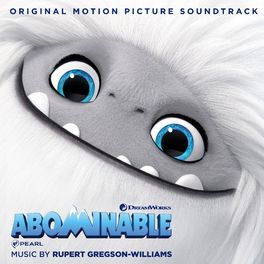 Album cover of Abominable (Original Motion Picture Soundtrack)
