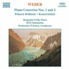 Album cover of Weber: Piano Concertos Nos. 1 and 2 / Polacca Brillante