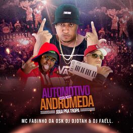 Album cover of Automotivo de Andromeda, Joga pra Tropa