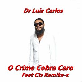 Album cover of O Crime Cobra Caro