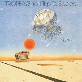 Album cover of Tropea/Short Trip to Space