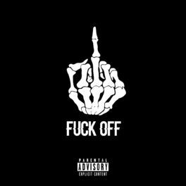 Album cover of Fuck Off
