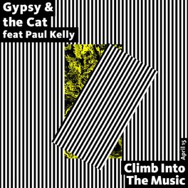 Album cover of Climb into the Music (feat. Paul Kelly)
