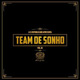 Album cover of Team de Sonho, vol. 1