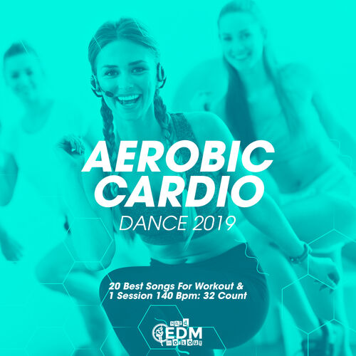 Hard EDM Workout - Aerobic Cardio Dance 2019: 20 Best Songs For Workout & 1 Session 140 Bpm: 32 ...