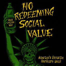 No Redeeming Social Value - America's Favorite Hardcore Band - EP