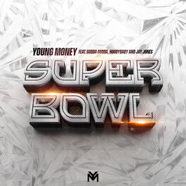 Album cover of Super Bowl (feat. Gudda Gudda, Hoodybaby & Jay Jones)