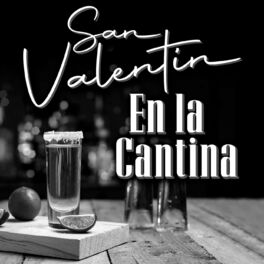 Album cover of San Valentín En La Cantina