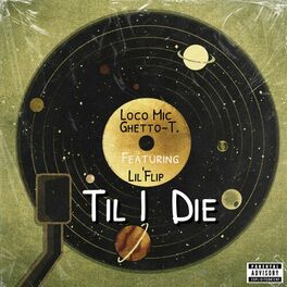 Album cover of Til I Die (feat. Lil' Flip)