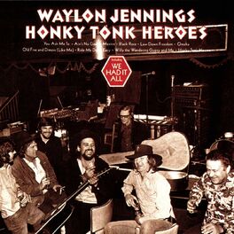 Album cover of Honky Tonk Heroes