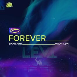 Album cover of A State Of Trance FOREVER Spotlight: Maor Levi