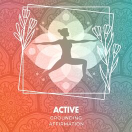 Album cover of Active Grounding Affirmation