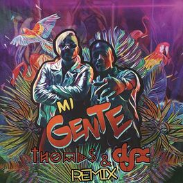 Album cover of Mi Gente (feat. DJ-X) [Remix]