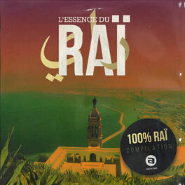 Album cover of L'essence du Raï