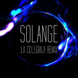 Album cover of La Colegiala Remix