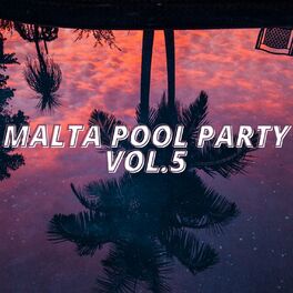 Album cover of Malta Pool Party Vol.5