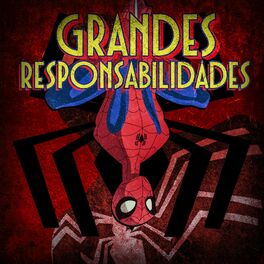Album cover of Rap do Espetacular Homem-Aranha (Grandes Responsabilidades)